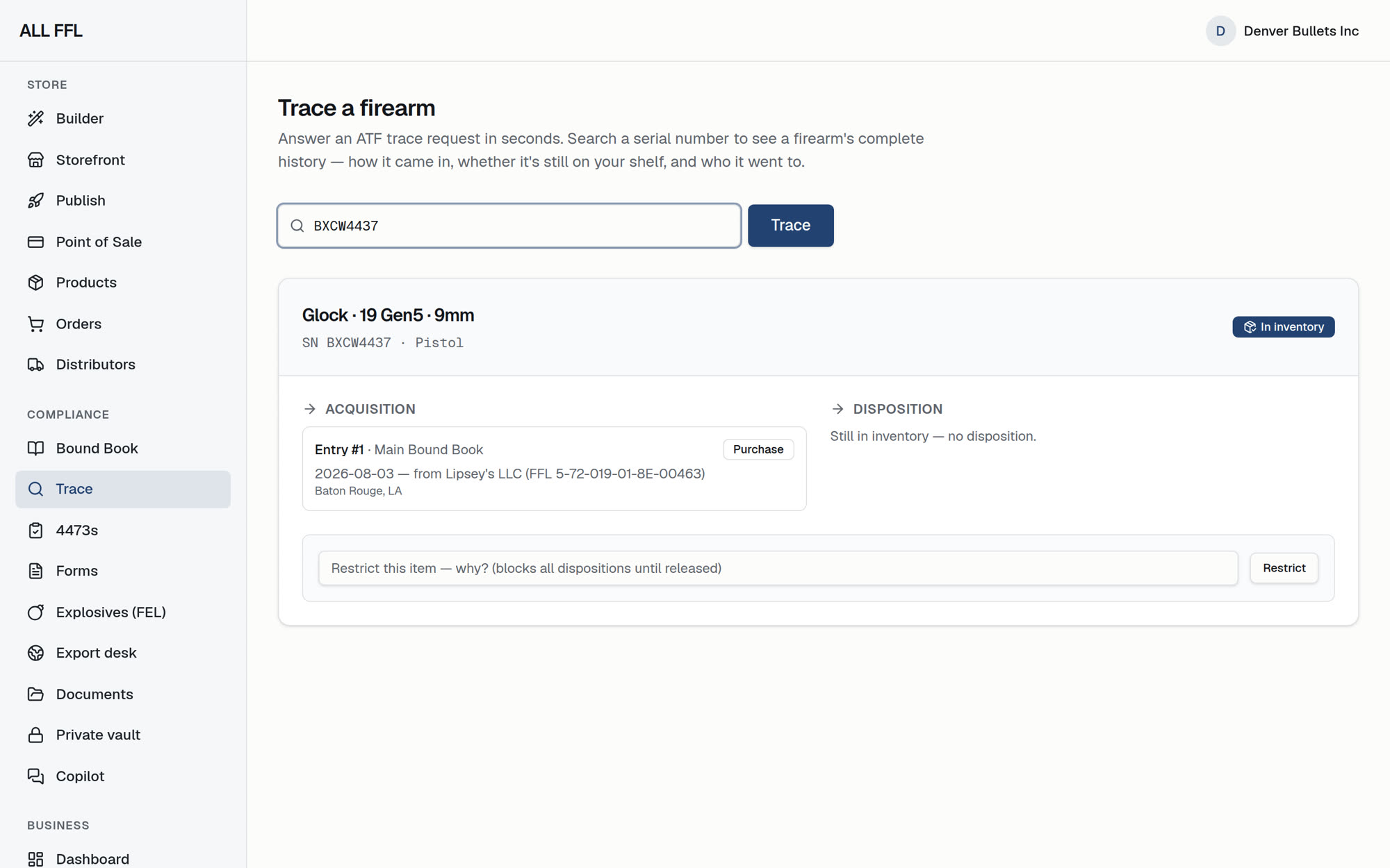 Trace a firearm: a serial search showing the full acquisition and disposition history with a restrict control